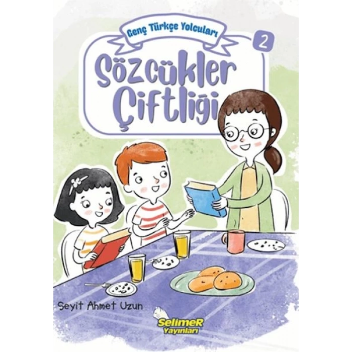 Genç Türkçe Yolcuları - Sözcükler Çiftliği