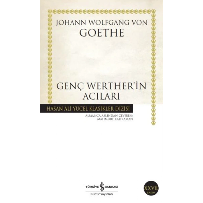 Genç Wertherin Acıları - Hasan Ali Yücel Klasikleri