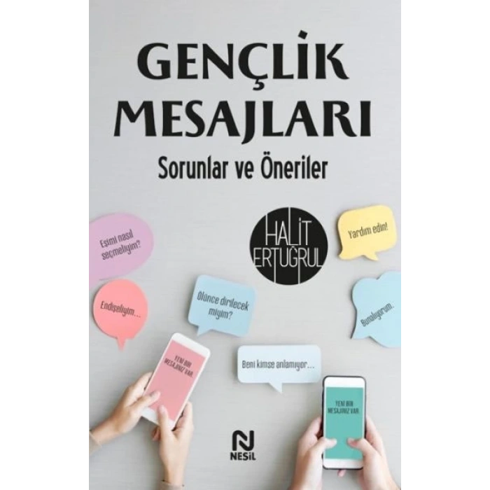 Gençlik Mesajları Sorunlar ve Öneriler