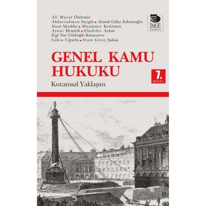 Genel Kamu Hukuku - Kuramsal Yaklaşım
