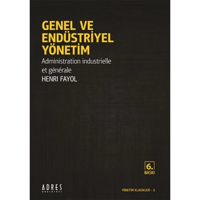 Genel ve Endüstriyel Yönetim