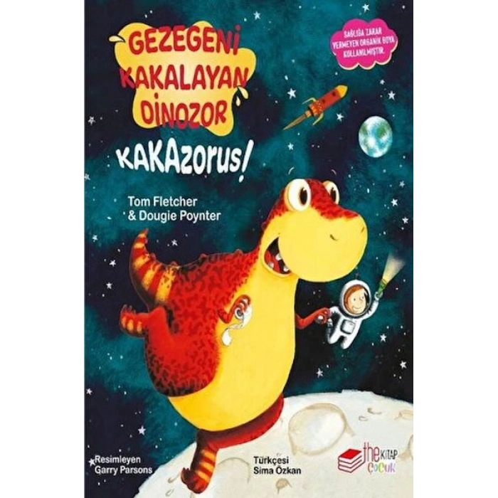 Gezegeni Kakalayan Dınozor Kakazorus
