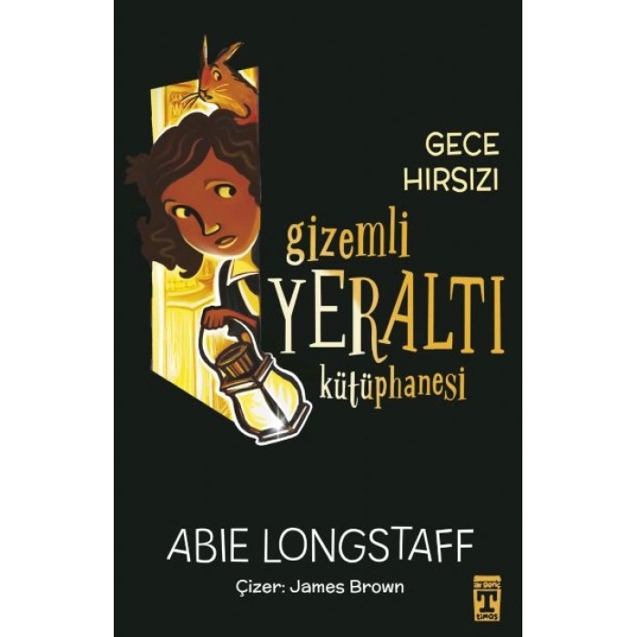 Gizemli Yeraltı Kütüphanesi 3 - Gece Hırsızı