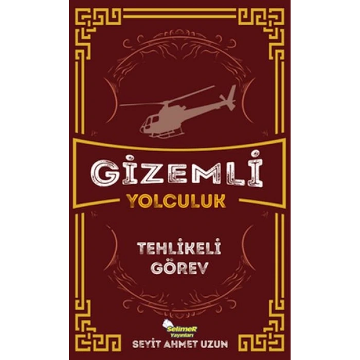 Gizemli Yolculuk - Tehlikeli Görev