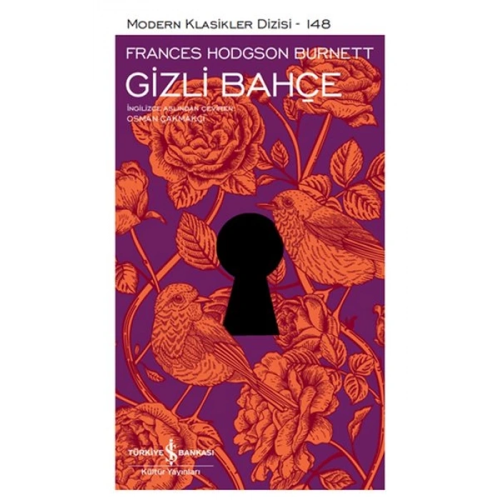 Gizli Bahçe - Modern Klasikler Dizisi (Şömizli)