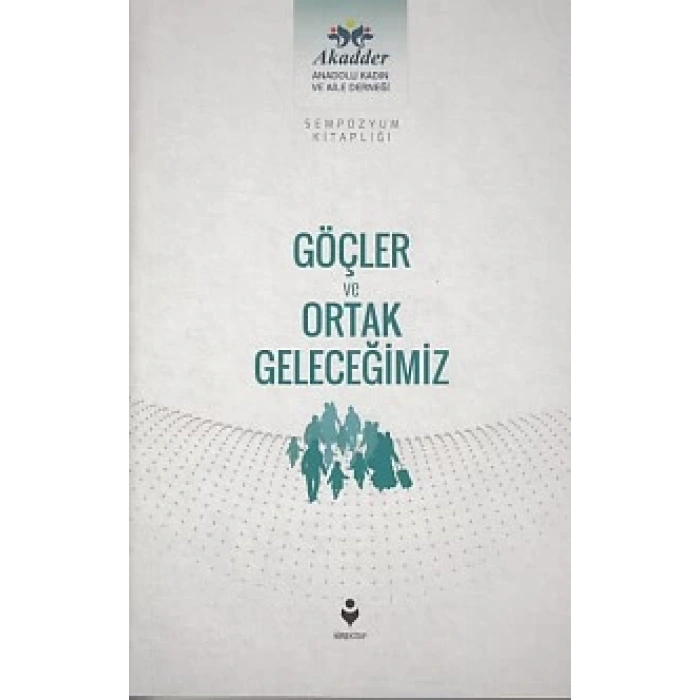 Göçler ve Ortak Geleceğimiz