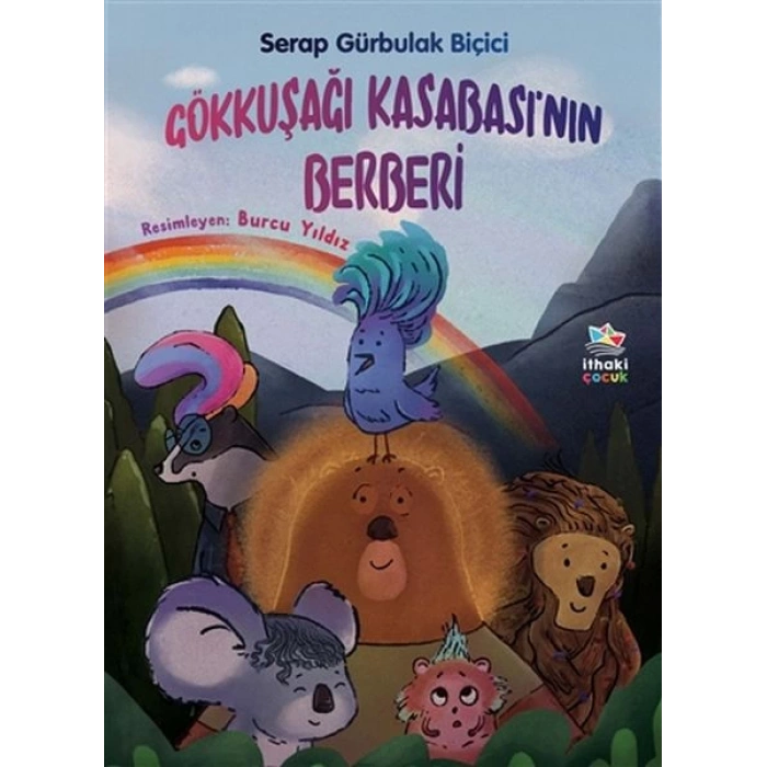 Gökkuşağı Kasabası’nın Berberi