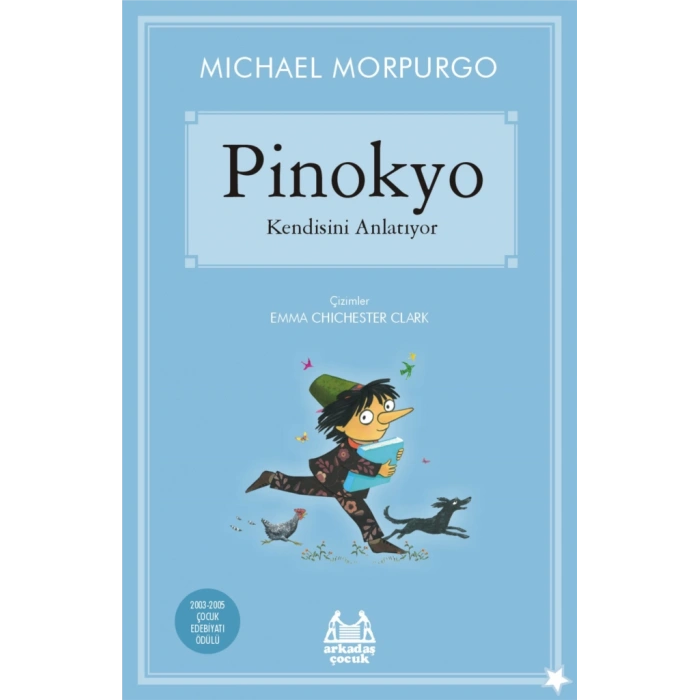 Gökkuşağı Yıldızlı Seri - Pinokyo Kendisini Anlatıyor