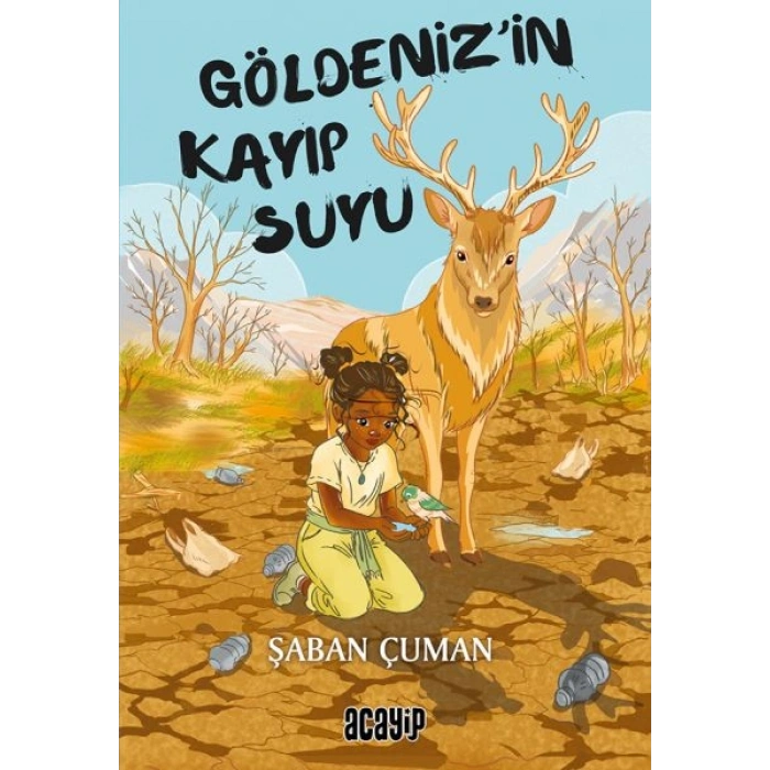 Göldeniz’in Kayıp Suyu