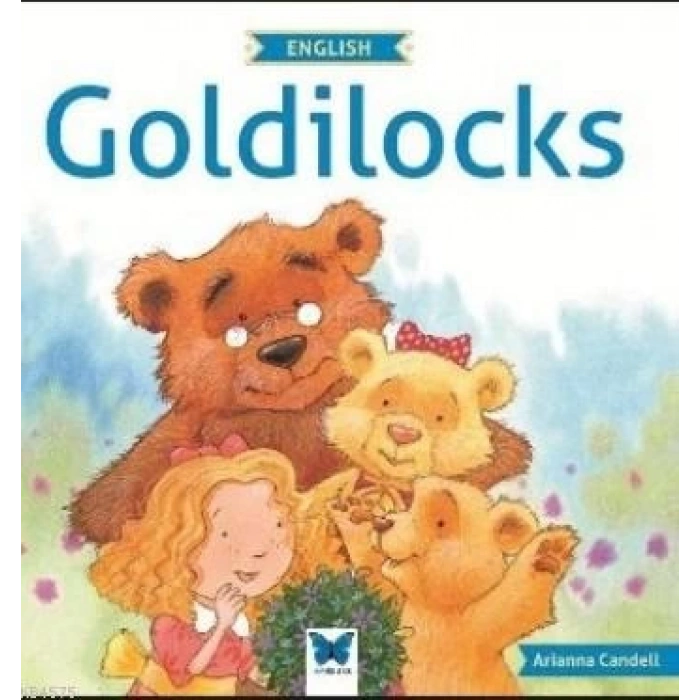 Goldilocks