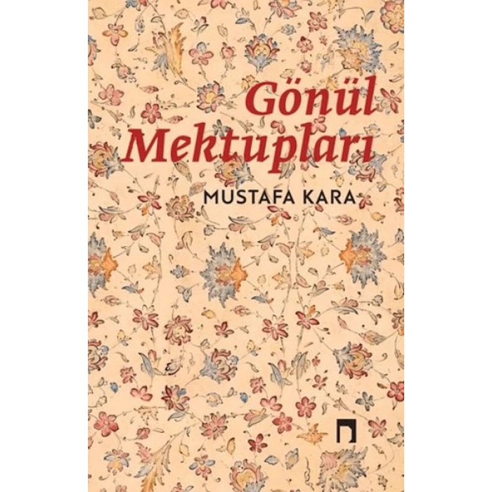 Gönül Mektupları