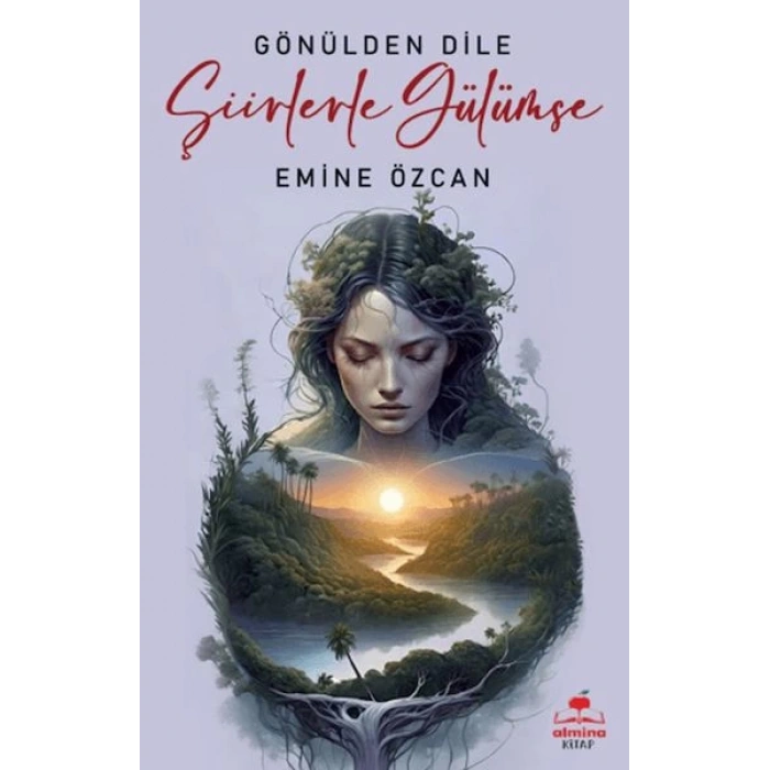 Gönülden Dile Şiirlerle Gülümse