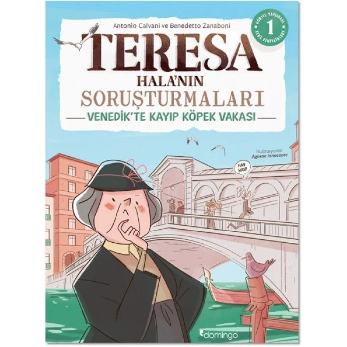 Görsel, Mantıksal ve Bilişsel Beceri Etkinlikleri (7-9 Yaş) - Teresa Hala’nın Soruşturmaları 1