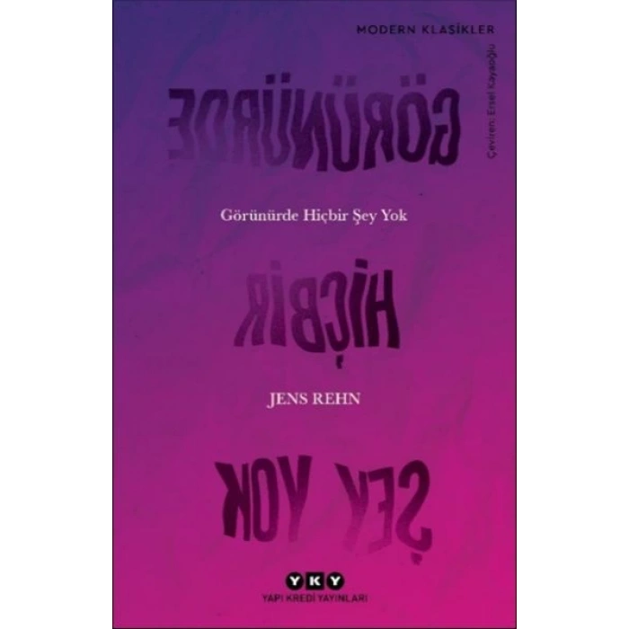 Görünürde Hiçbir Şey Yok - Modern Klasikler