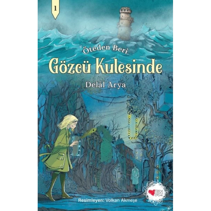 Gözcü Kulesinde - Öteden Beri 1