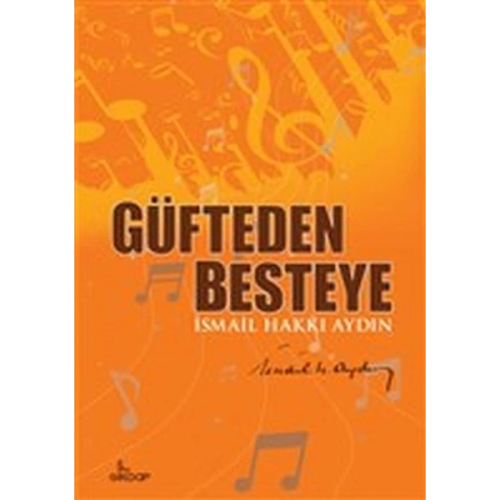 Güfteden Besteye