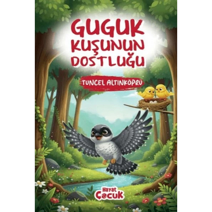 Guguk Kuşunun Dostluğu