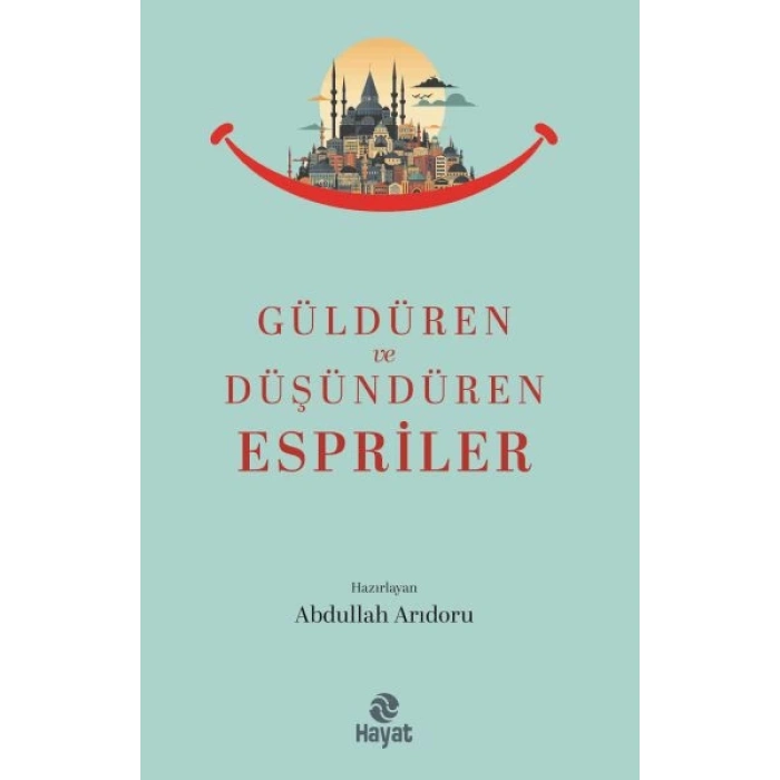 Güldüren ve Düşündüren Espriler