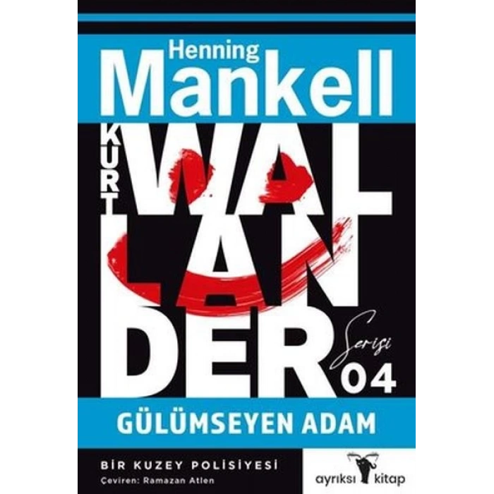 Gülümseyen Adam - Kurt Wallander Serisi 4