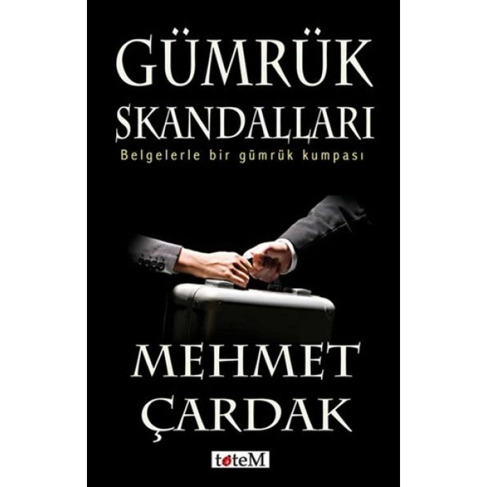 Gümrük Skandalları