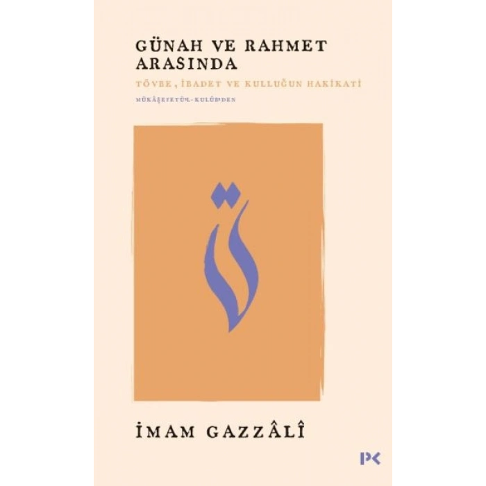 Günah ve Rahmet Arasında