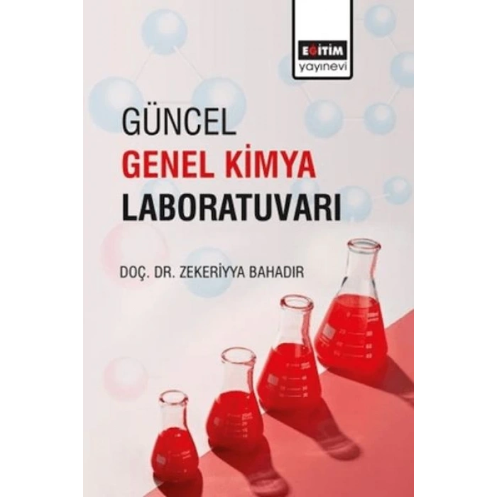 Güncel Genel Kimya Laboratuvarı