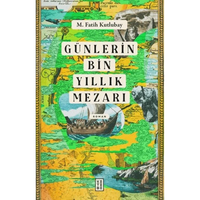 Günlerin Bin Yıllık Mezarı