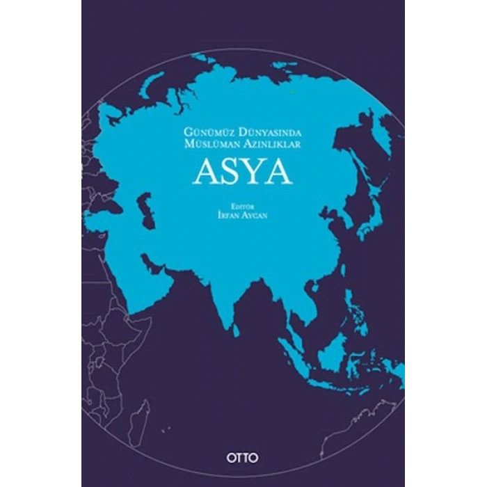 Günümüz Dünyasında Müslüman Azınlıklar: Asya