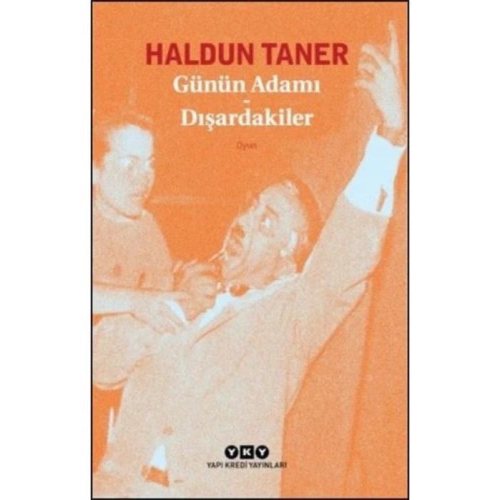 Günün Adamı - Dışardakiler