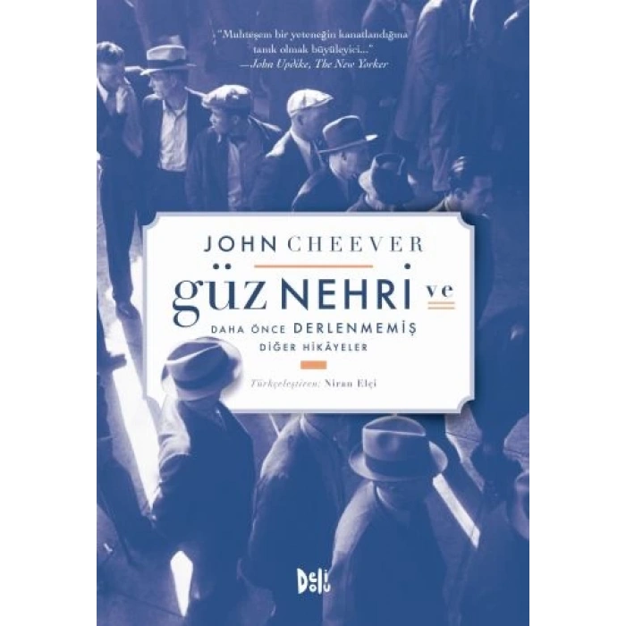 Güz Nehri ve Daha Önce Derlenmemiş Diğer Hikayeler