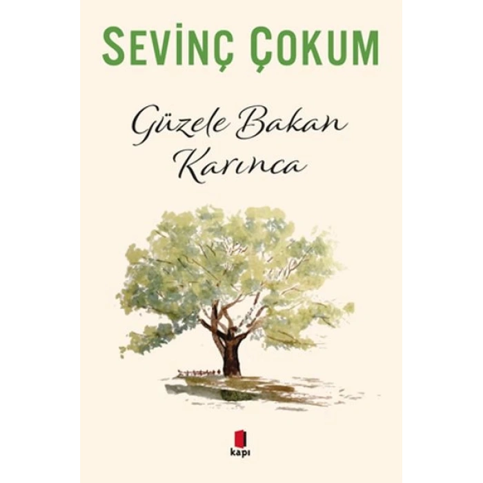 Güzele Bakan Karınca