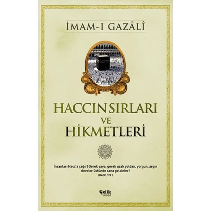 Haccın Sırları ve Hikmetleri