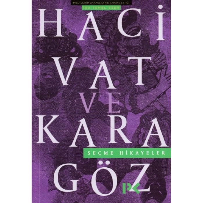 Hacivat ve Karagöz - Seçme Hikayeler