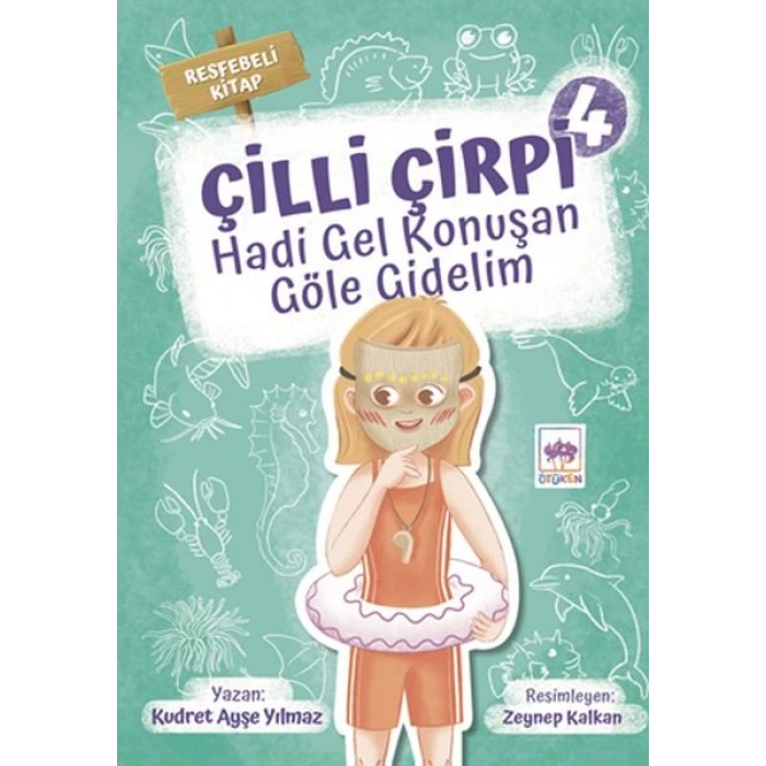 Hadi Gel Konuşan Göle Gidelim - Çilli Çirpi 4