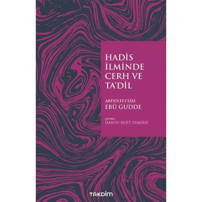 Hadis İlminde Cerh ve Tadil