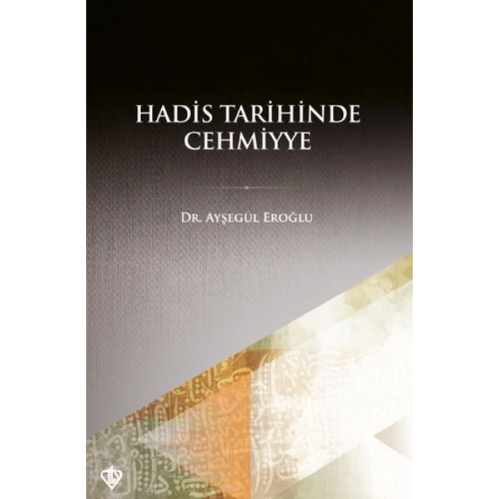 Hadis Tarihinde Cehmiyye