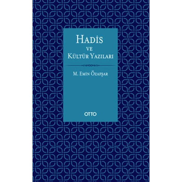 Hadis ve Kültür Yazıları (Ciltli)