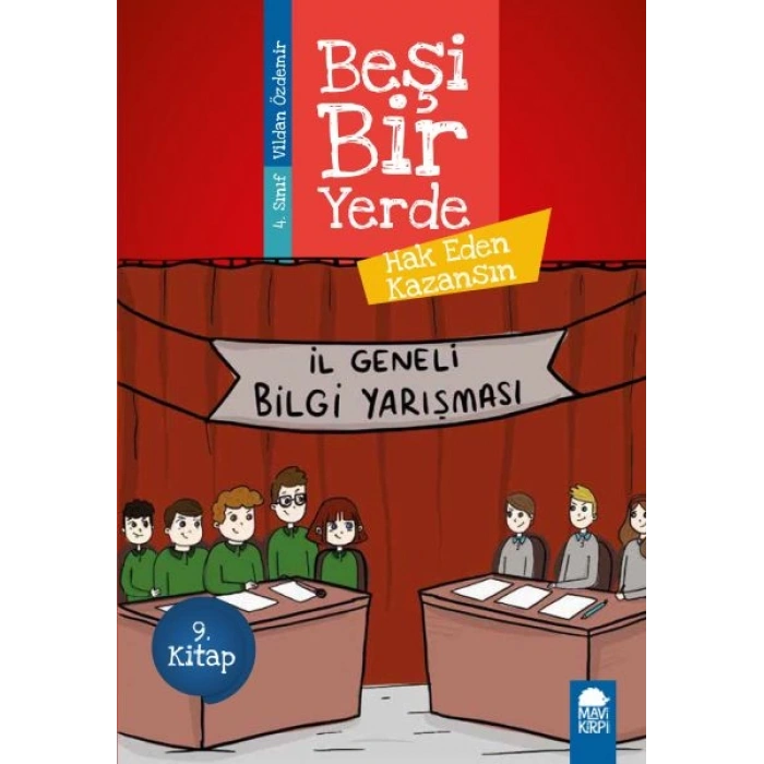 Hak Eden Kazansın - Beşi Bir Yerde - 4. Sınıf