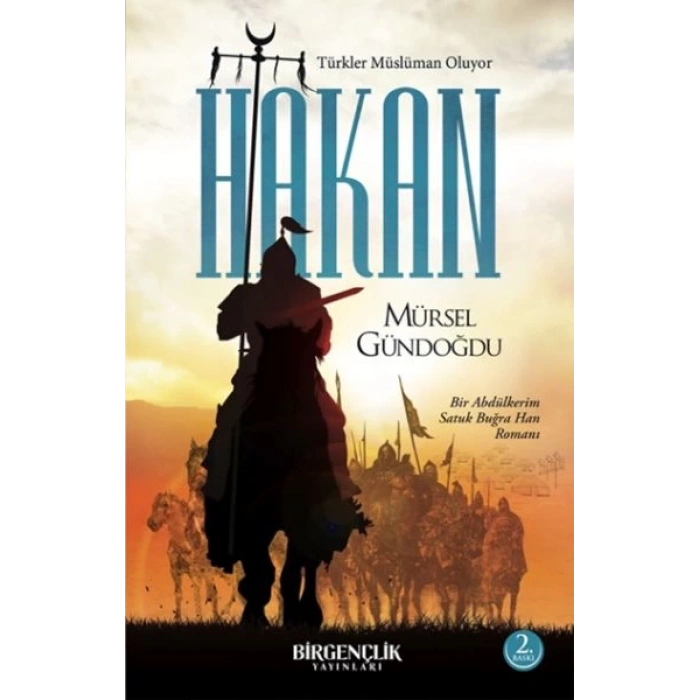 Hakan – Türkler Müslüman Oluyor