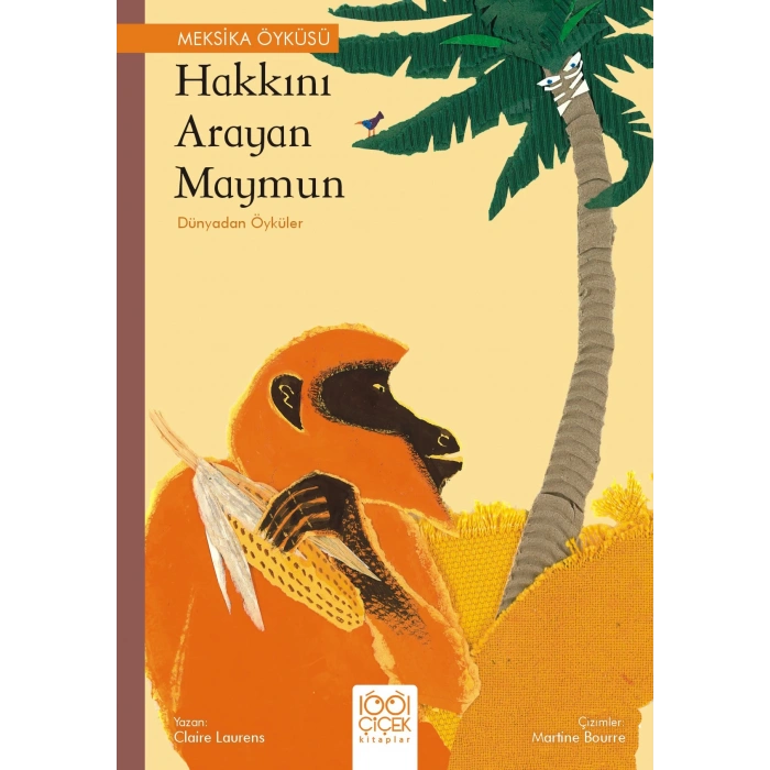 Hakkını Arayan Maymun - Dünyadan Öyküler