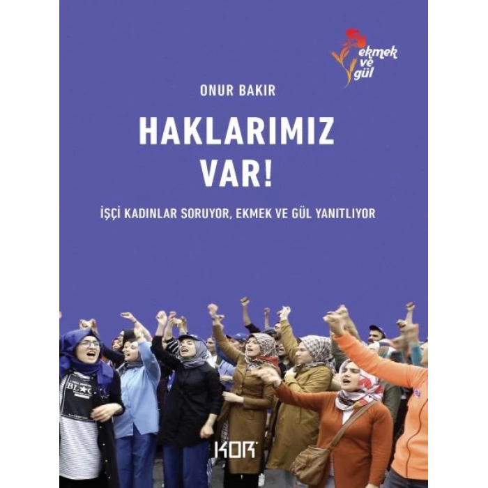 Haklarımız Var!