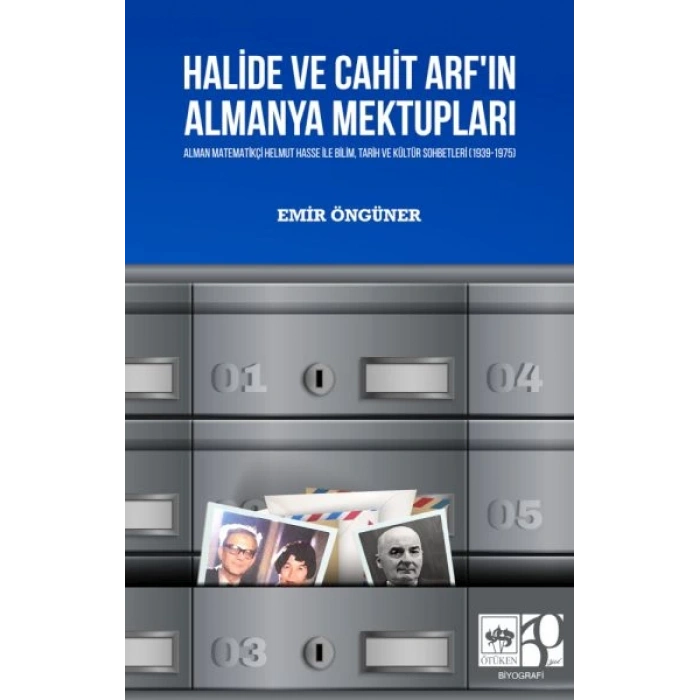 Halide Ve Cahit ArfIn Almanya Mektupları