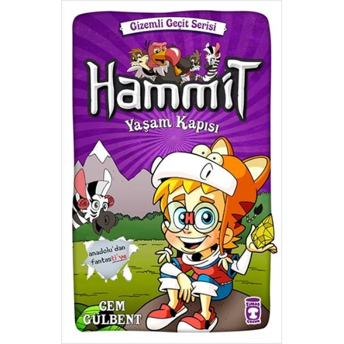 Hammit Yaşam Kapısı - Gizemli Geçit Serisi