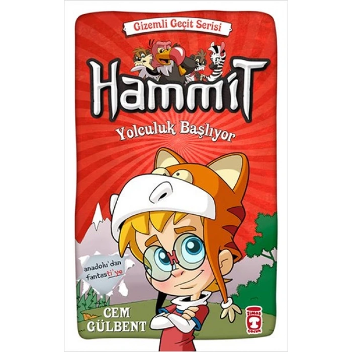 Hammit Yolculuk Başlıyor - Gizemli Geçit Serisi