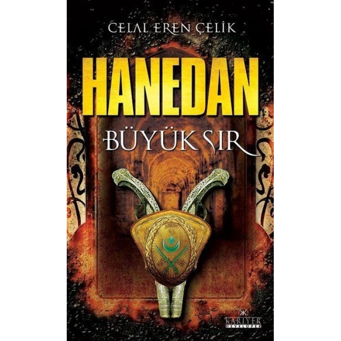 Hanedan - Büyük Sır