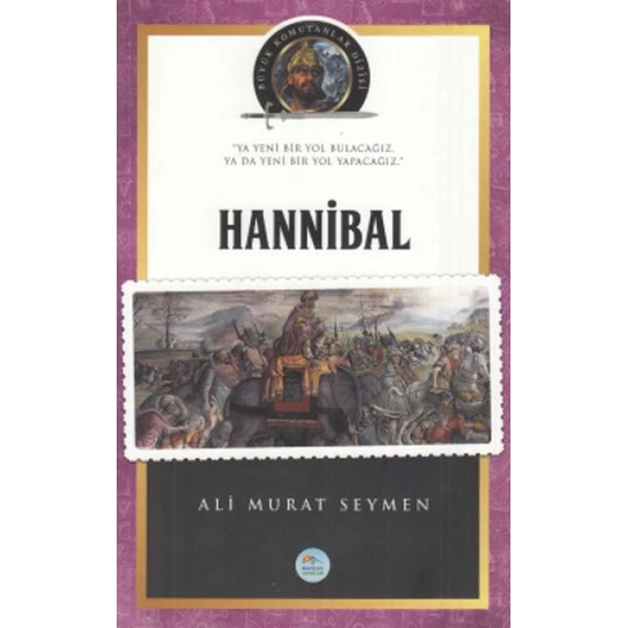 Hannibal - Büyük Komutanlar Dizisi