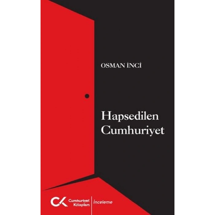 Hapsedilen Cumhuriyet