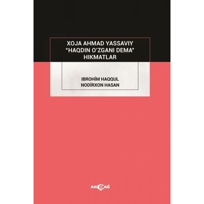 Haqdin O’zgani Dema