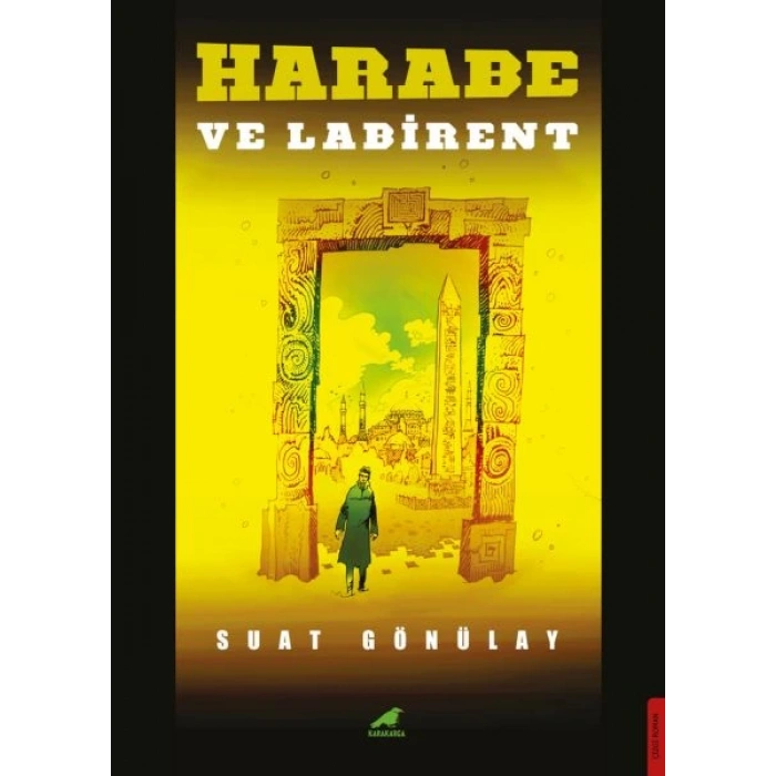 Harabe ve Labirent
