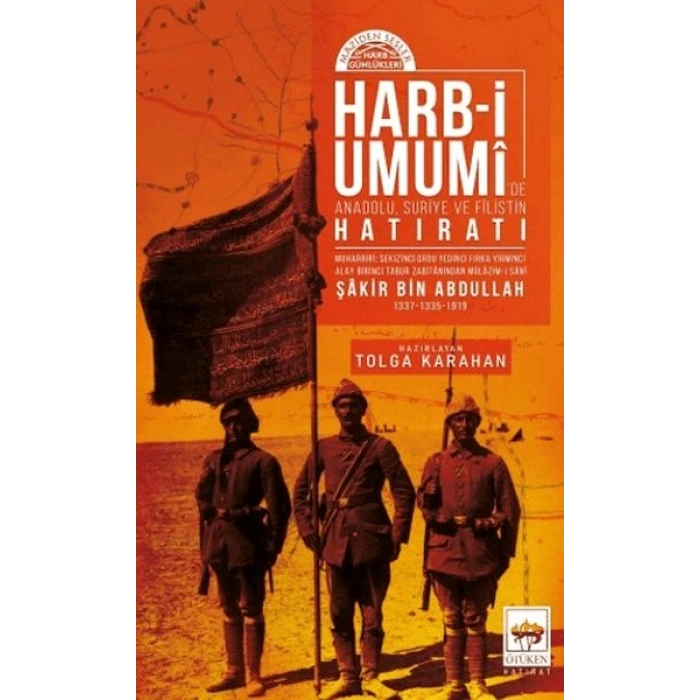 Harb-i Umumide Anadolu, Suriye ve Filistin Hatıratı